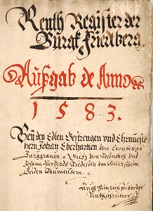 Rentregister der Burg Friedberg betr. die Ausgaben 1583